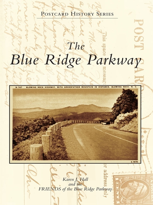 Title details for The Blue Ridge Parkway by Karen J. Hall - Available